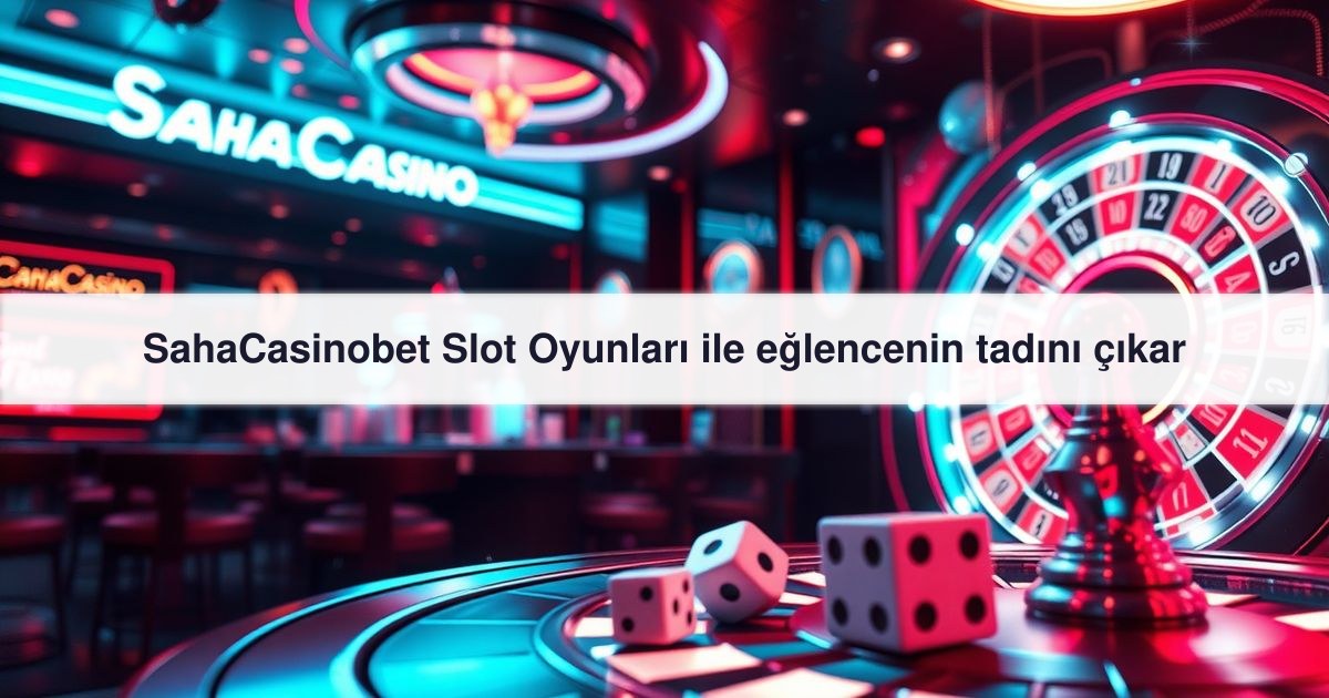 SahaCasinobet Slot