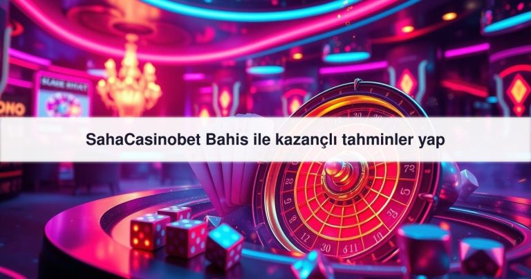 SahaCasinobet Bahis