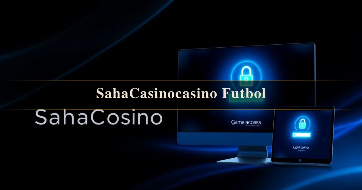 SahaCasinocasino Futbol