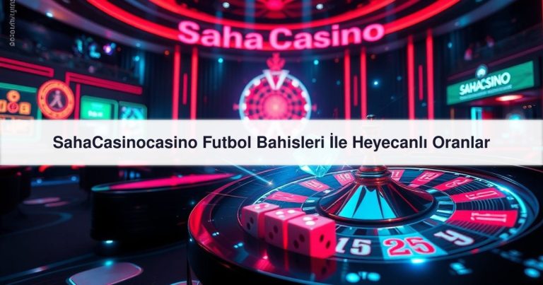 SahaCasinocasino Futbol
