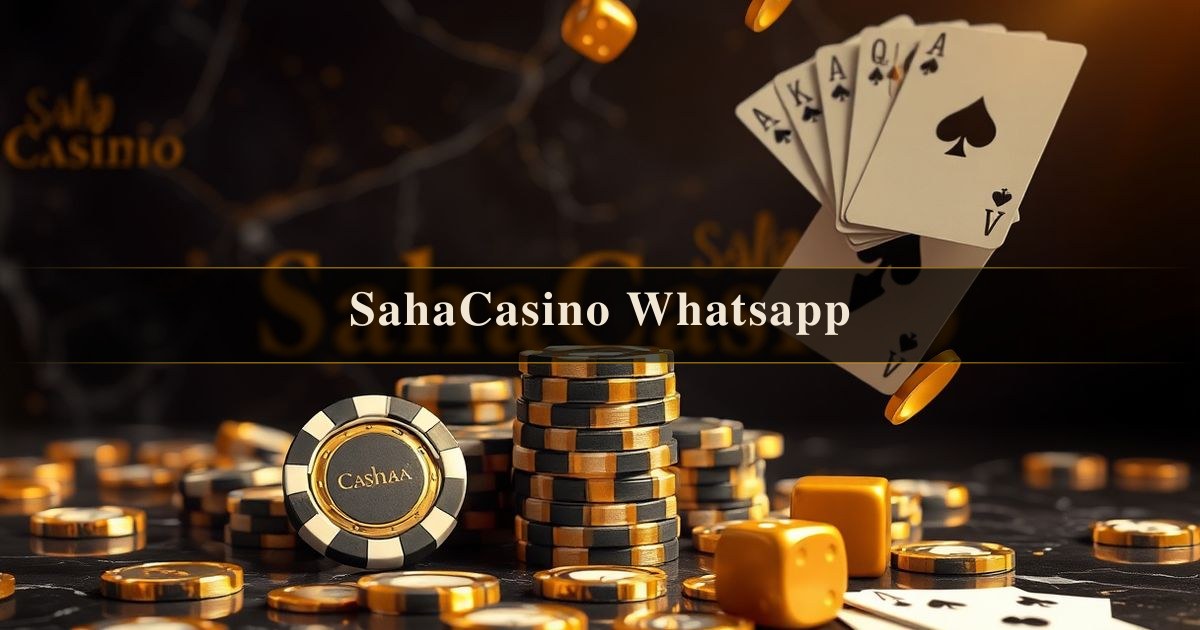 SahaCasino Whatsapp